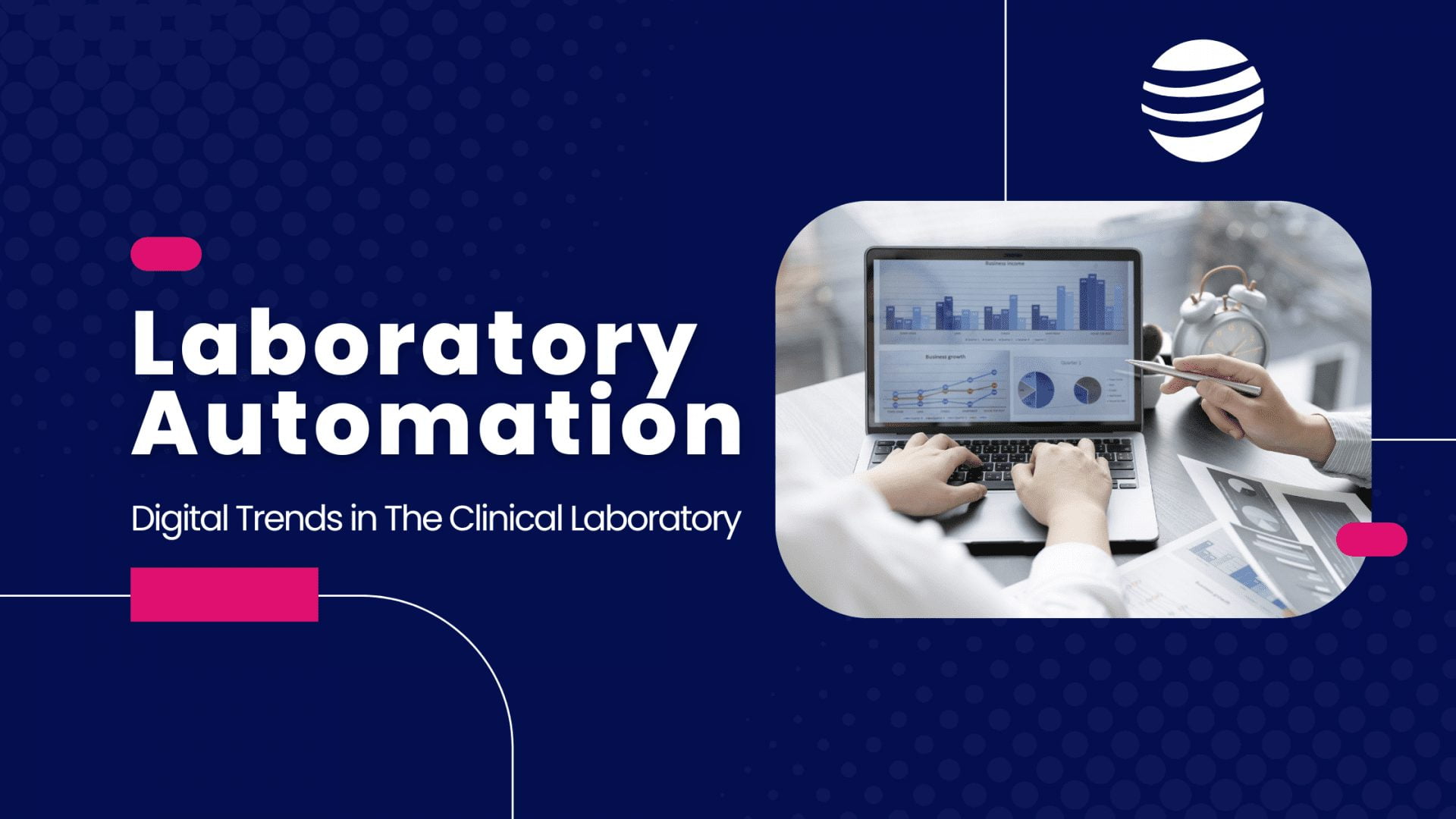 Digital Trends in The Clinical Laboratory