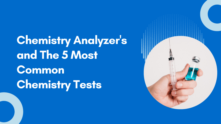 chemistry-analyzer-s-and-the-5-most-common-chemistry-tests