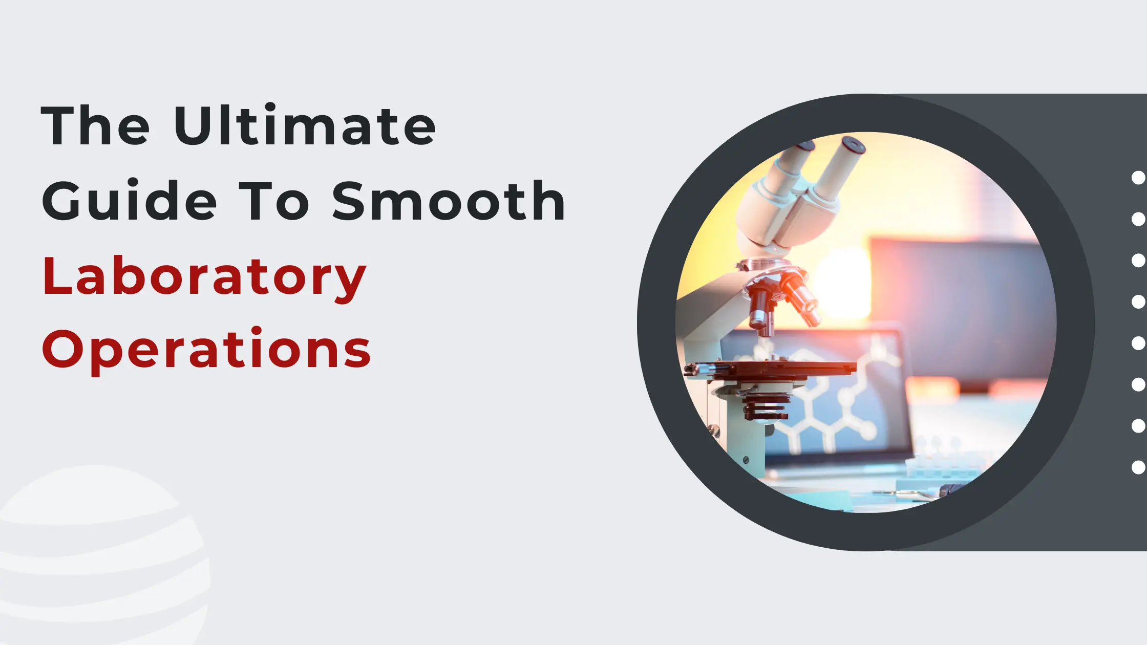 The Ultimate Guide To Smooth Laboratory Operations