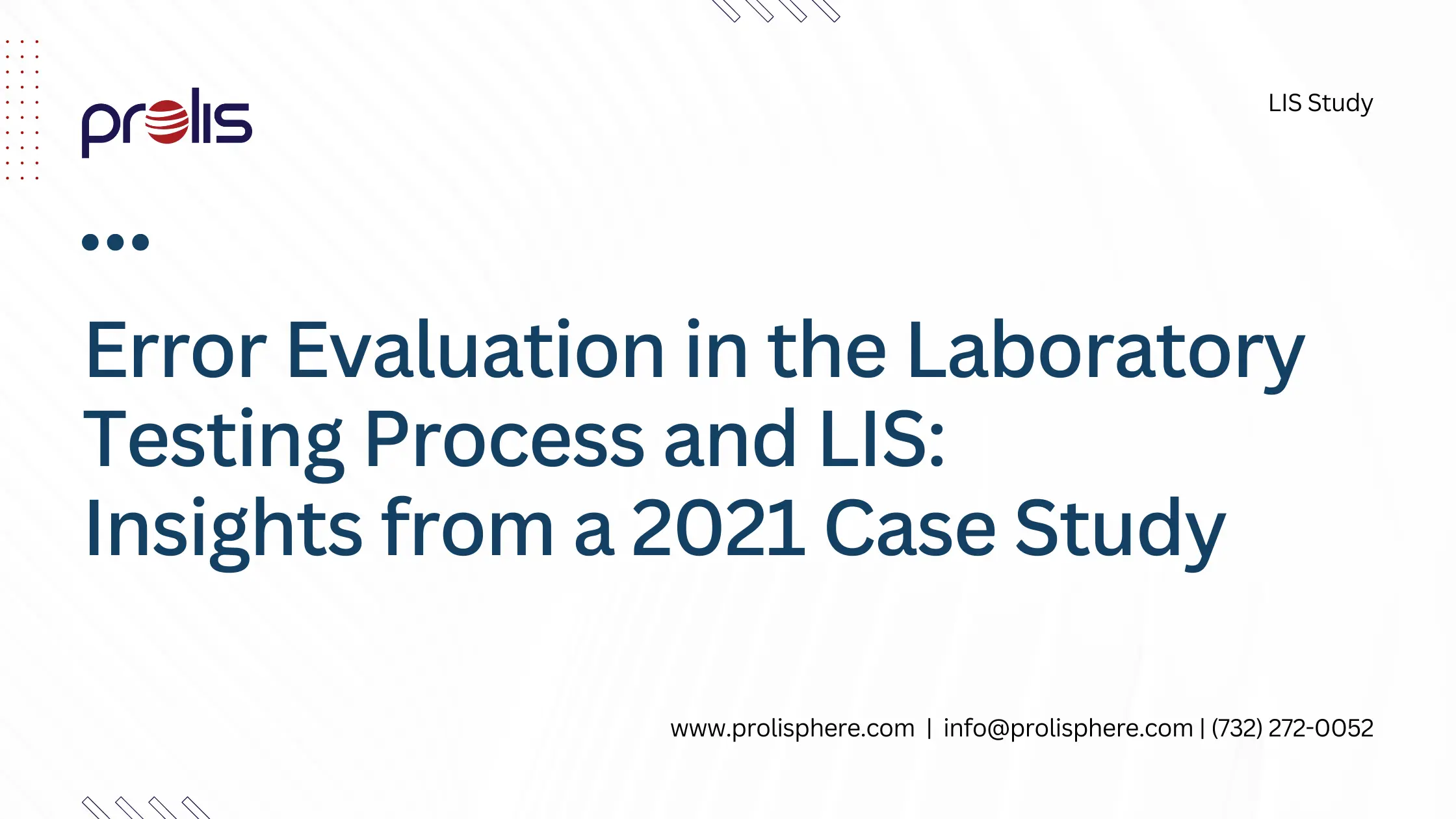 Error Evaluation in the Laboratory Testing Process and LIS