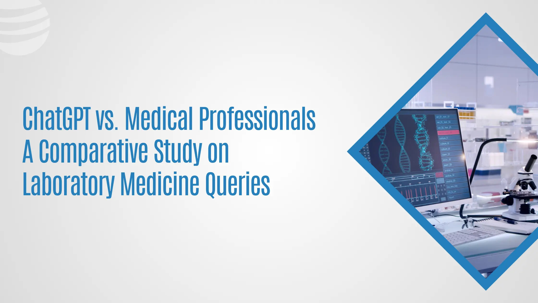 ChatGPT vs. Medical Professionals A Comparative Study on Laboratory Medicine Queries