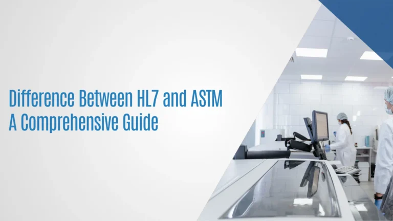 Difference Between HL7 and ASTM