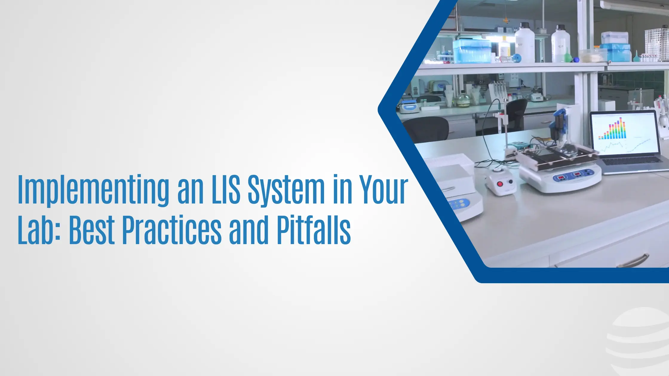 Implementing an LIS System